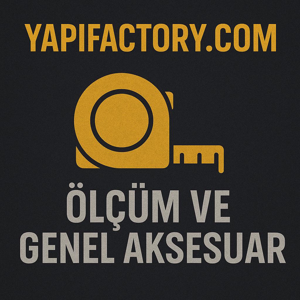 Ölçüm ve Genel Aksesuarlar